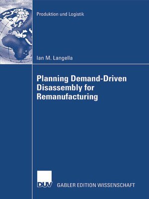cover image of Planning Demand-Driven Disassembly for Remanufacturing